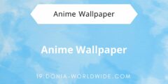 افضل تطبيق انمي لخلفيات الشاشة Anime Wallpaper